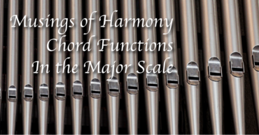 Featured Image for Chord Functions in the Major Scale